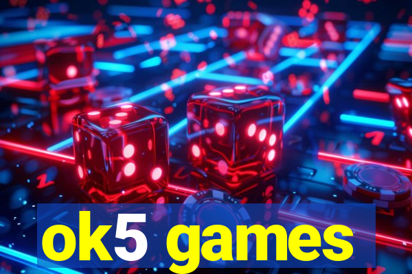 ok5 games